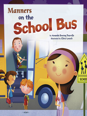 cover image of Manners on the School Bus
